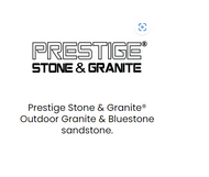 Prestige Stone & Granite |B2B| Natural Beauty-Strength & Durability-Eco Friendly Low Maintenace|